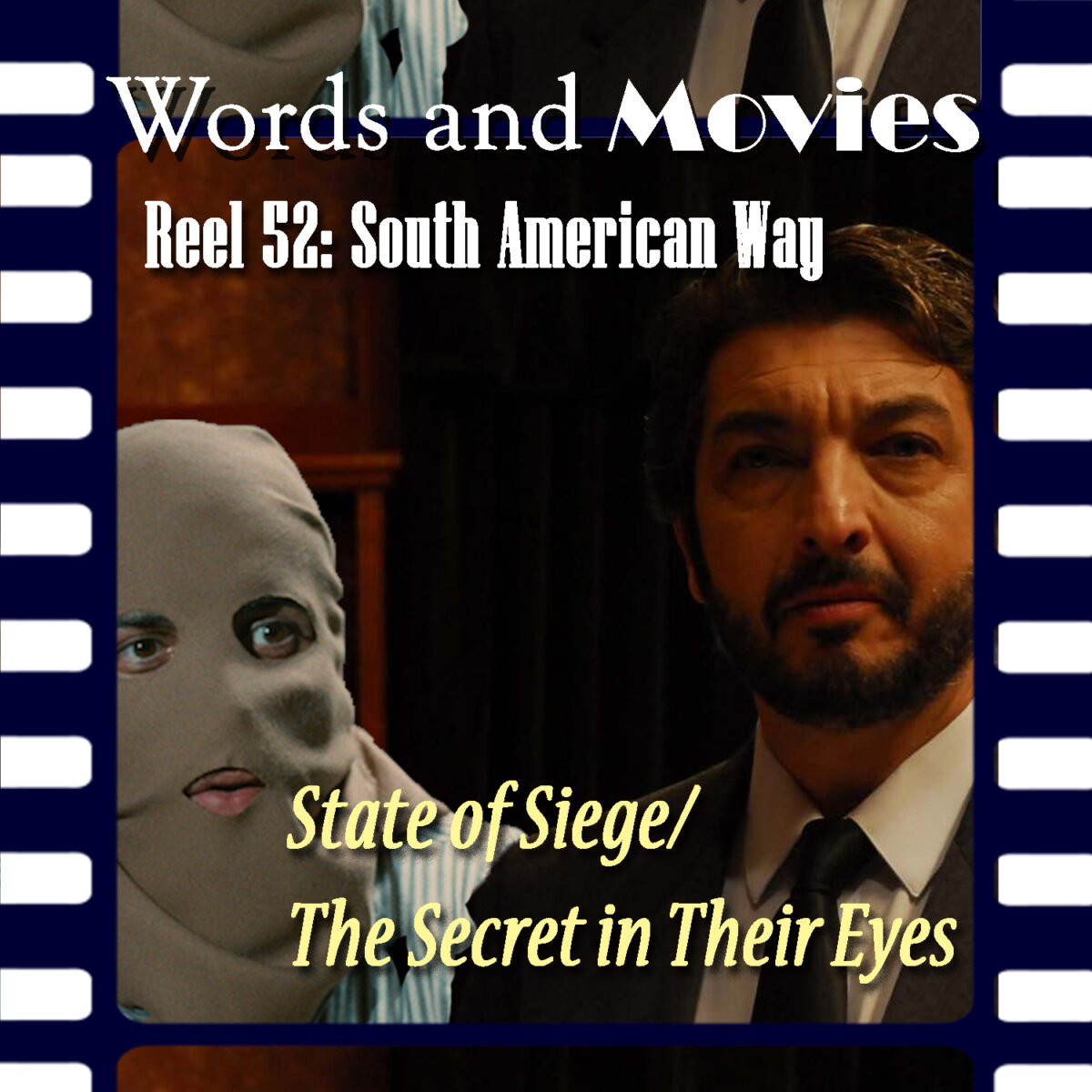 Reel 52: South American Way