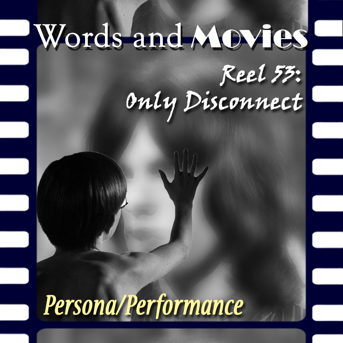 Reel 53: Only Disconnect
