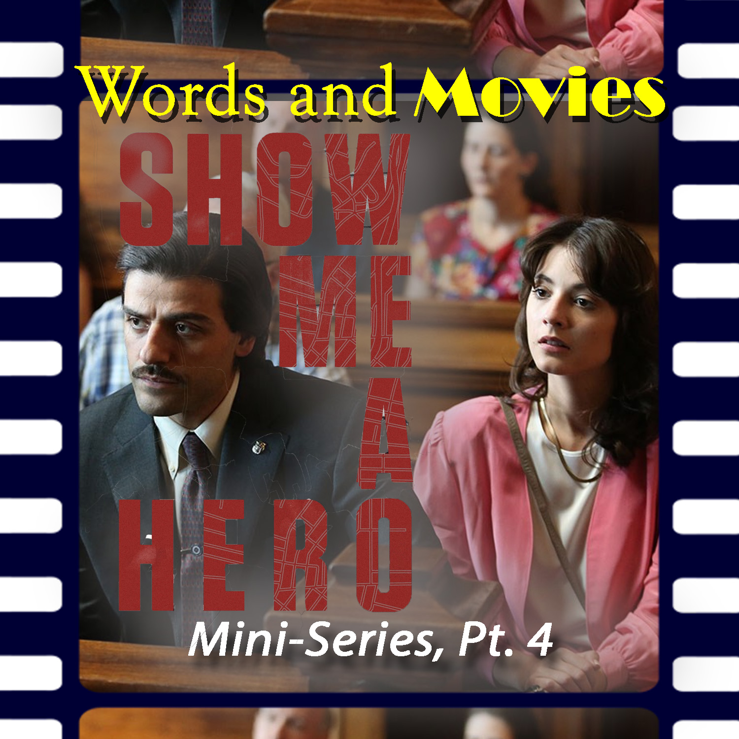 Reel 99: Mini-series, Part 4 (Show Me A Hero)